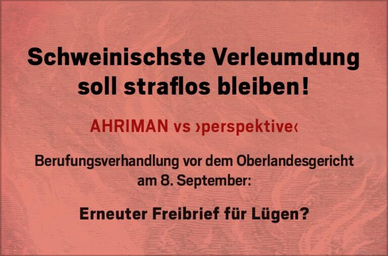 SOS-Rechtsstaat: Schweinischste Verleumdung soll straflos bleiben!